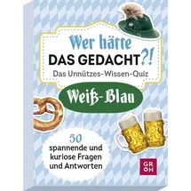 Groh Wer hätte das gedacht?! Das Unnützes...