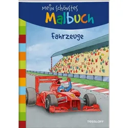 TESSLOFF 378864571 Mein schönstes Malbuch. Fahrzeuge