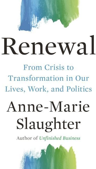 Renewal: Taschenbuch von Anne-Marie Slaughter