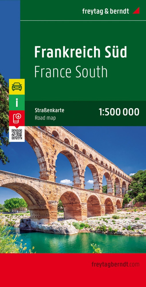 Freytag & Berndt Autokarte / Frankreich Süd  Straßenkarte 1:500.000  Freytag & Berndt. France Du Sud. Frankrijk Zuid. France South. Francia Del Sud. E