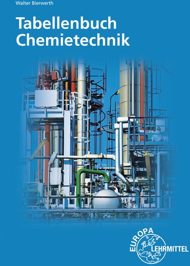 Tabellenbuch Chemietechnik - Walter Bierwerth  Kartoniert (TB)