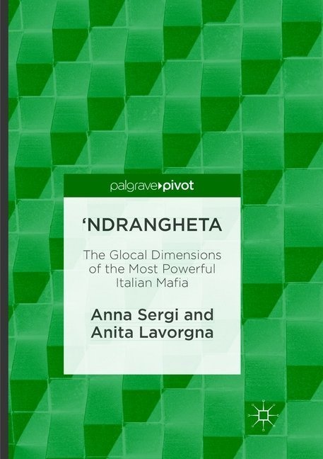'Ndrangheta - Anna Sergi  Anita Lavorgna  Kartoniert (TB)