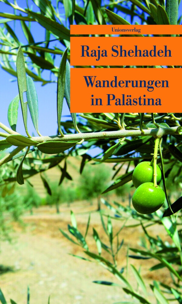 Wanderungen In Palästina - Raja Shehadeh  Taschenbuch