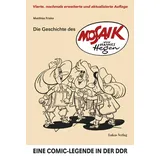 Lukas Verlag Die Geschichte des 'Mosaik' von Hannes Hegen