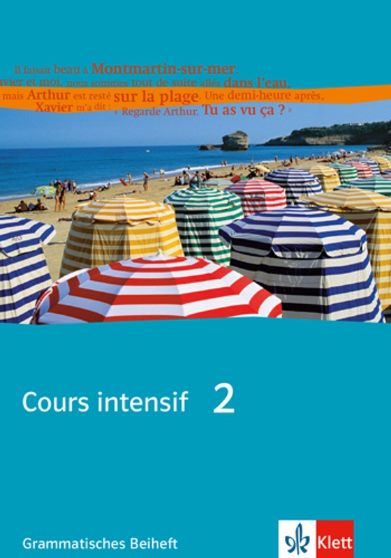 Cours Intensif. Französisch Als 3. Fremdsprache / Cours Intensif 2  Geheftet