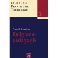 Gütersloher Verlagshaus Lehrbuch Praktische Theologie, / Religionspädagogik