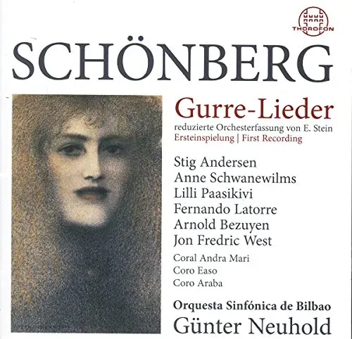 Gurre-Lieder [Audio CD] Stig Andersen; Anne Schwanewilms; Lili Paasikivi; Arnold Schönberg; Günter Neuhold; Orquesta Sinfónica de Bilbao (Neu differenzbesteuert)