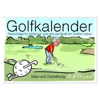 Calvendo Golfkalender für Anfänger und alle die Spaß am