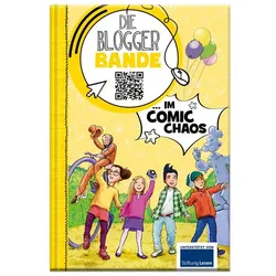 Die Bloggerbande im Comic-Chaos