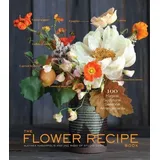 Workman Publishing Flower Recipes
