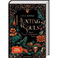 Coppenrath Verlag Hunting Souls (Bd.1) - Unsere verräterischen Seelen