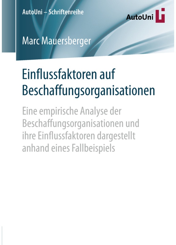 Einflussfaktoren Auf Beschaffungsorganisationen - Marc Mauersberger, Kartoniert (TB)