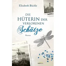 Gerth Medien Die Hüterin der verlorenen Schätze