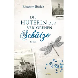 Gerth Medien Die Hüterin der verlorenen Schätze