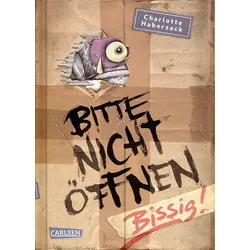 Bitte nicht öffnen - Bissig! (Bd. 1)