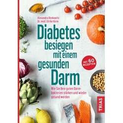 Diabetes besiegen mit einem gesunden Darm Buch 1 St