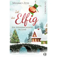 Tolino media Ist das Elfig! Ein Weihnachtself in Love