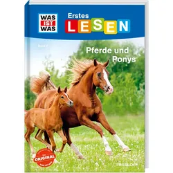 WAS IST WAS Erstes Lesen Band 7. Pferde und Ponys