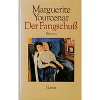 Carl Hanser Verlag Der Fangschuß