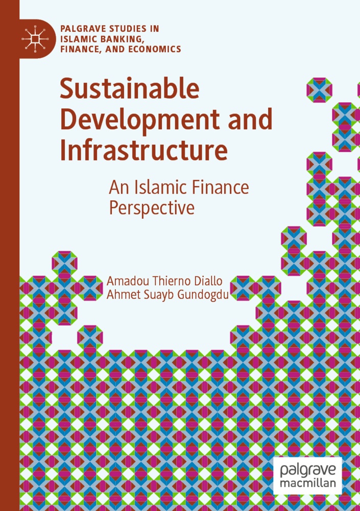 Sustainable Development And Infrastructure - Amadou Thierno Diallo  Ahmet Suayb Gundogdu  Kartoniert (TB)