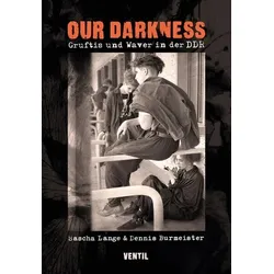 Our Darkness