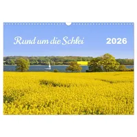 Calvendo Rund um die Schlei (Wandkalender 2026 DIN A3