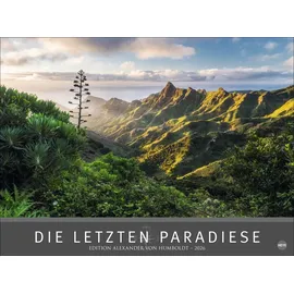 Heye Die letzten Paradiese - Edition Alexander von Humboldt 2026: Alexander von Humboldt-Reihe. Großformat-Wandkalender mit atemberaubenden ... Alexander von Humboldt Kalender Heye)