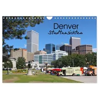 Calvendo Denver Stadtansichten (Wandkalender 2026 DIN A4 quer), CALVENDO