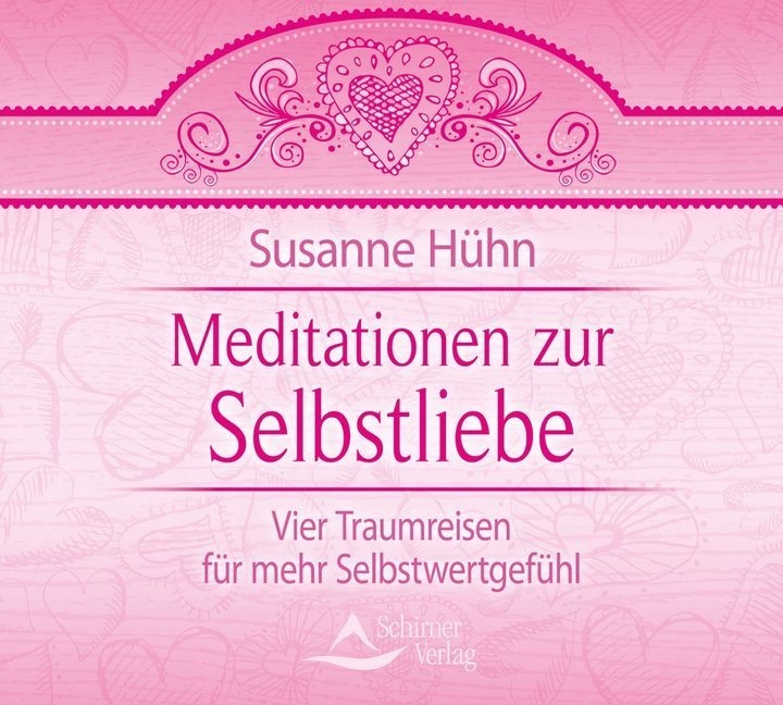 Themenkreis Meditation - Meditationen Zur Selbstliebe Audio-Cd - Susanne Hühn (Hörbuch)