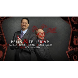 Penn & Teller VR: Frankly Unfair, Unkind, Unnecessary, & Underhanded