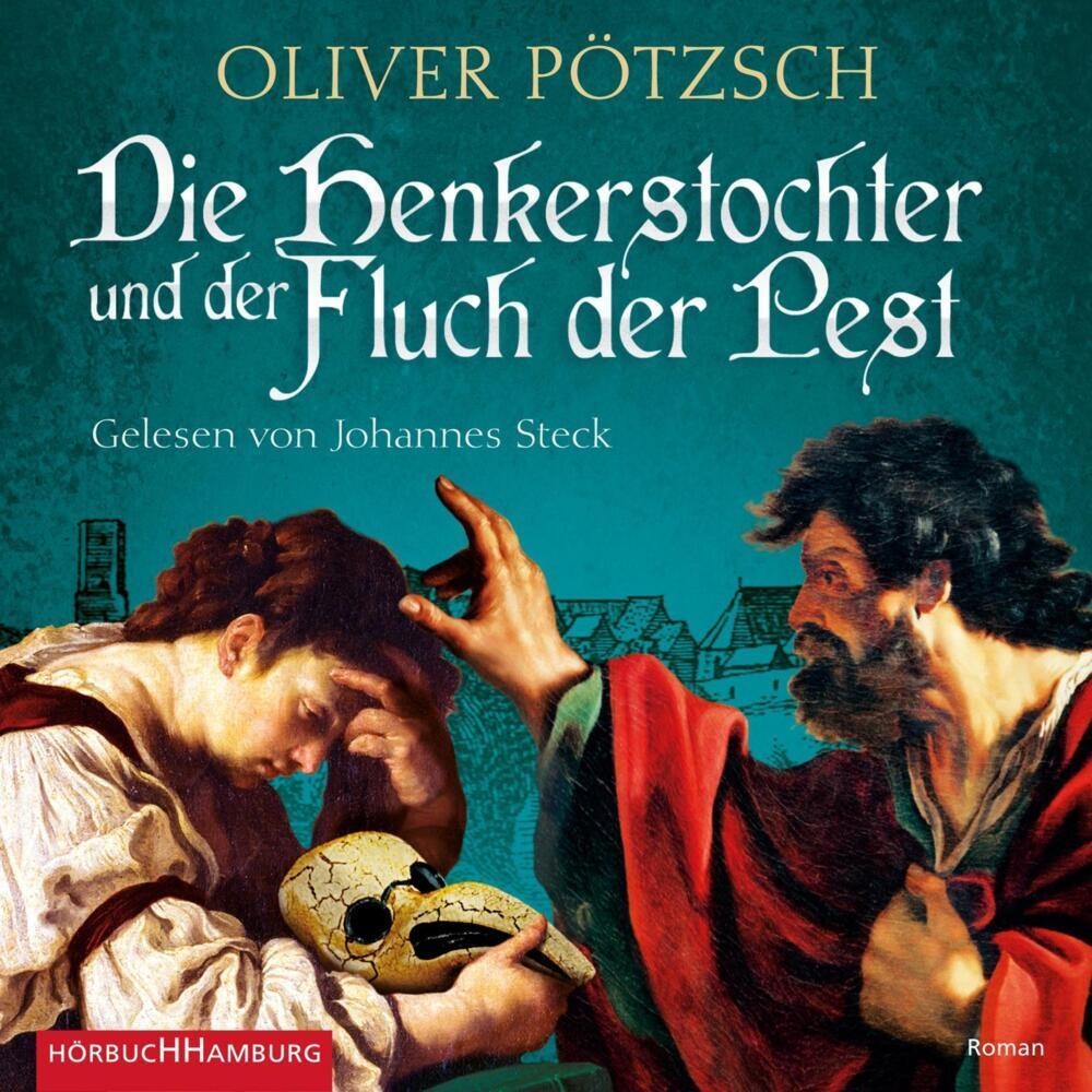 Die Henkerstochter Und Der Fluch Der Pest (Die Henkerstochter-Saga 8)  3 Audio-Cd  3 Mp3 3 Audio-Cd - Oliver Pötzsch (Hörbuch)