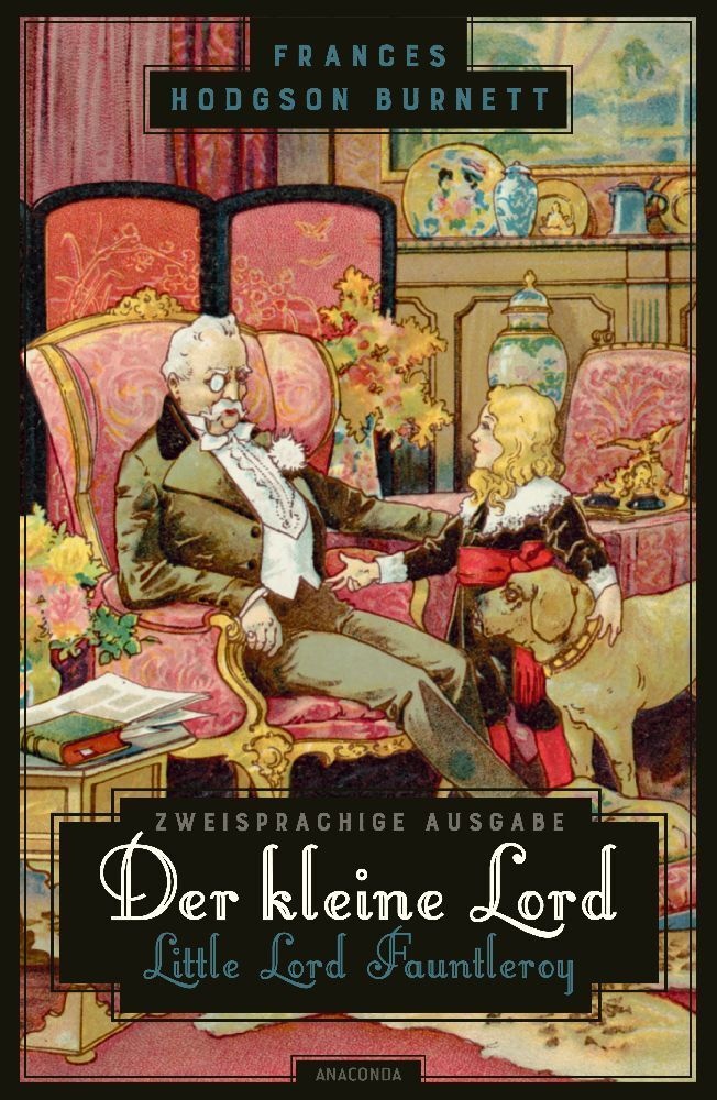 Der Kleine Lord / Little Lord Fauntleroy - Frances Hodgson Burnett  Kartoniert (TB)