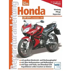 BUCHELI VERLAGS AG Honda CBR 125 R (ab Modelljahr 2004)