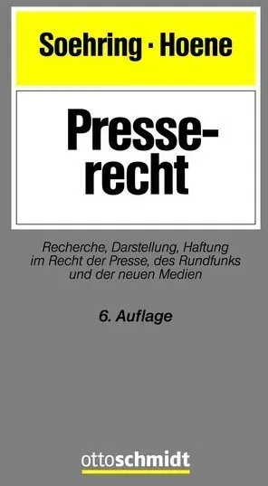 Presserecht - Jörg Soehring  Verena Hoene  Gebunden