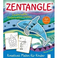 Zentangle®. Zeit zum Entspannen. Zauberhafte Unterwasserwelten
