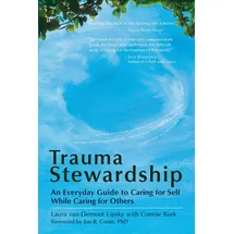 Berrett-Koehler Publishers Trauma Stewardship