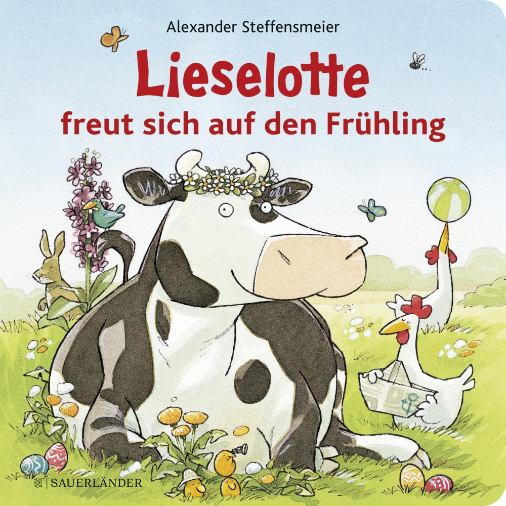 Lieselotte Freut Sich Auf Den Frühling - Alexander Steffensmeier  Pappband