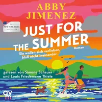 Audio Verlag München Just for the Summer von Abby