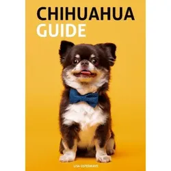 Chihuahua Guide