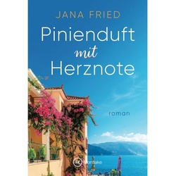 Pinienduft Mit Herznote - Jana Fried, Kartoniert (TB)