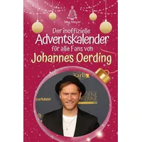 FlipFlop Der inoffizielle Adventskalender für alle Fans von Johannes