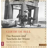 Edition Erdmann Das Raunen und Tuscheln der Wüste: Eine