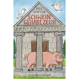 fischerverlage Schwein gehabt, Zeus!: