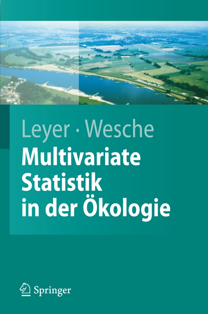 Multivariate Statistik In Der Ökologie - Ilona Leyer  Karsten Wesche  Kartoniert (TB)