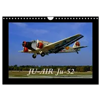 Calvendo JU-AIR Ju-52 (Wandkalender 2026 DIN A4 quer), CALVENDO