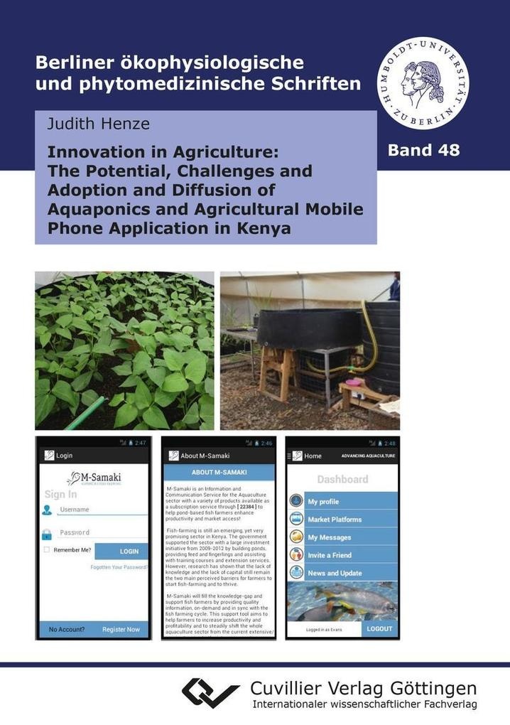 Innovation in Agriculture: The Potential Challenges and Adoption and Diffusion of Aquaponics and Agricultural Mobile Phone Application in Kenya