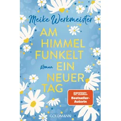 Am Himmel funkelt ein neuer Tag