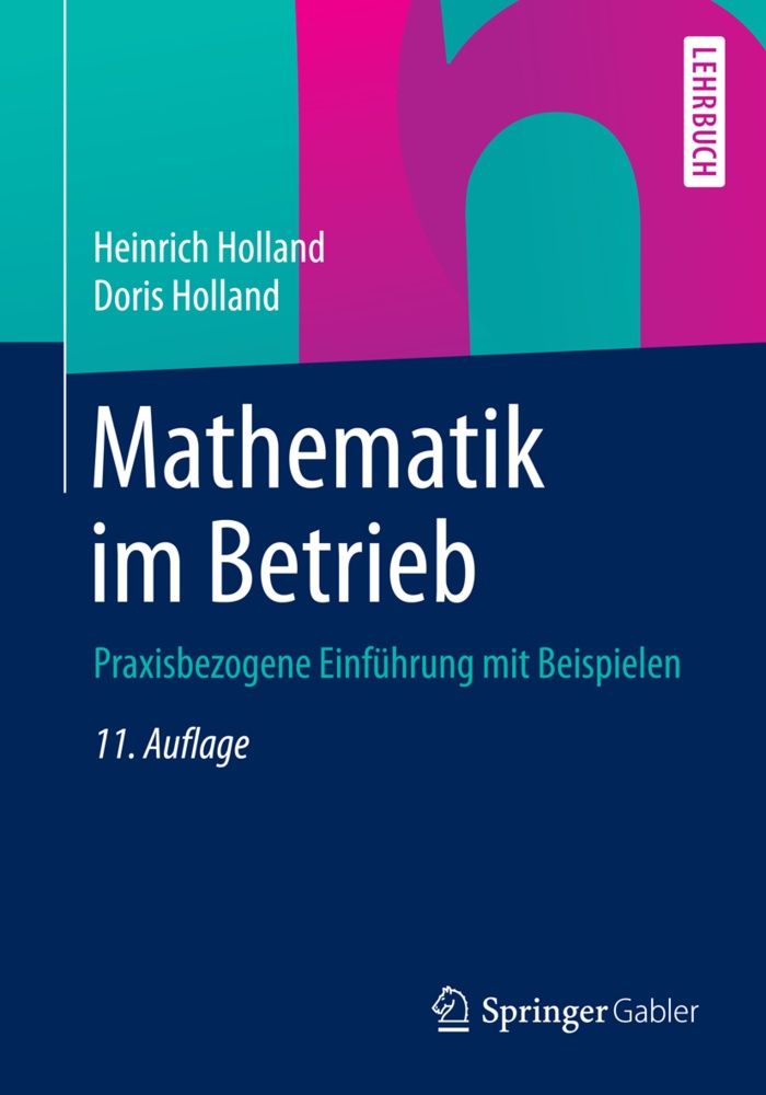 Mathematik Im Betrieb - Heinrich Holland  Doris Holland  Kartoniert (TB)