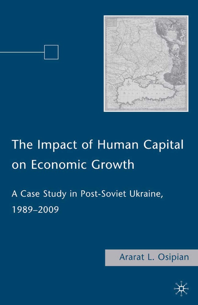 The Impact of Human Capital on Economic Growth: Buch von A. Osipian