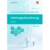 Bildungsverlag Eins Leistungsabrechnung für die Zahnmedizinische Fachangestellte